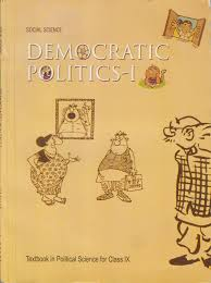 CLASS IX DEMOCRATIC POLITICS I